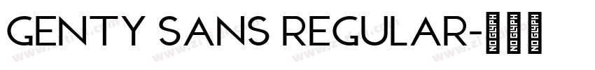 Genty Sans Regular字体转换